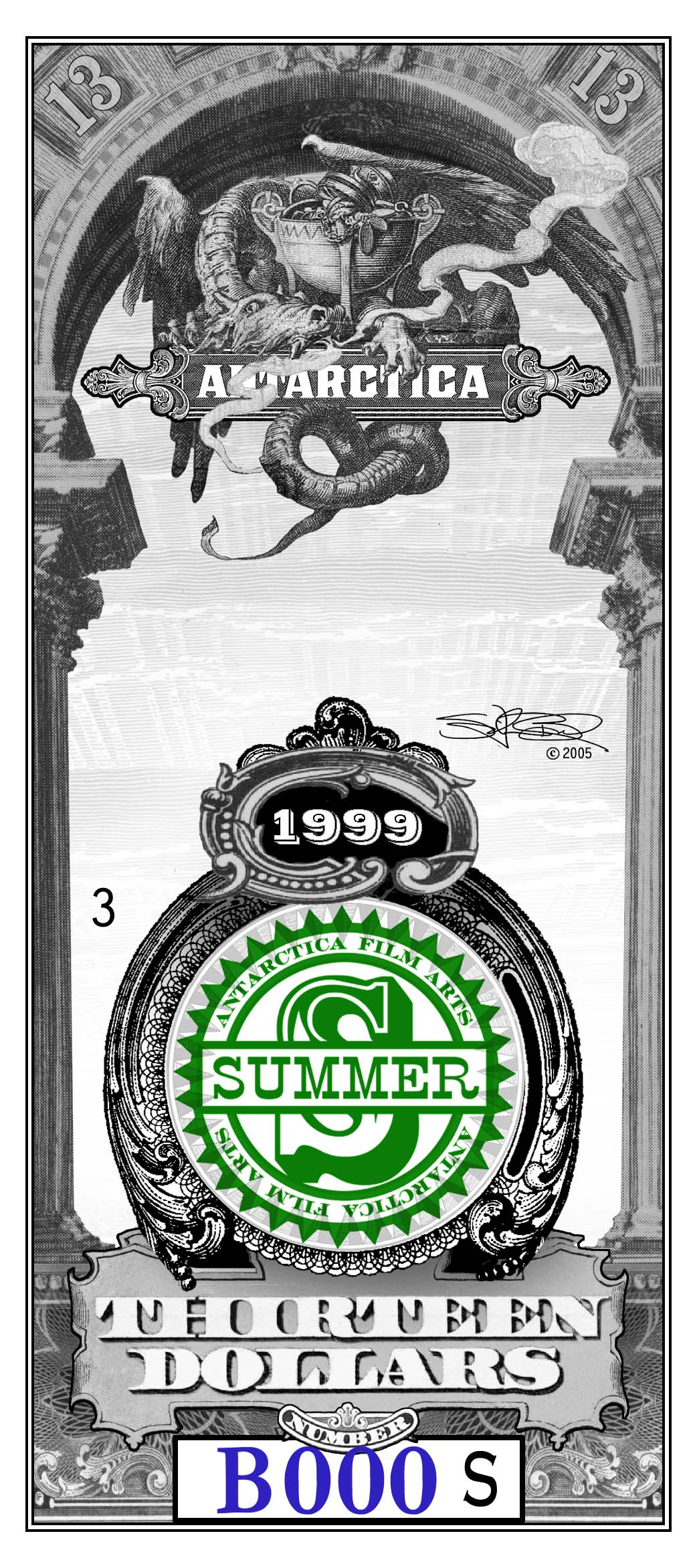 ANTARCTICA Dream-Dollars Thirteen Dollar&nbsp;Notes